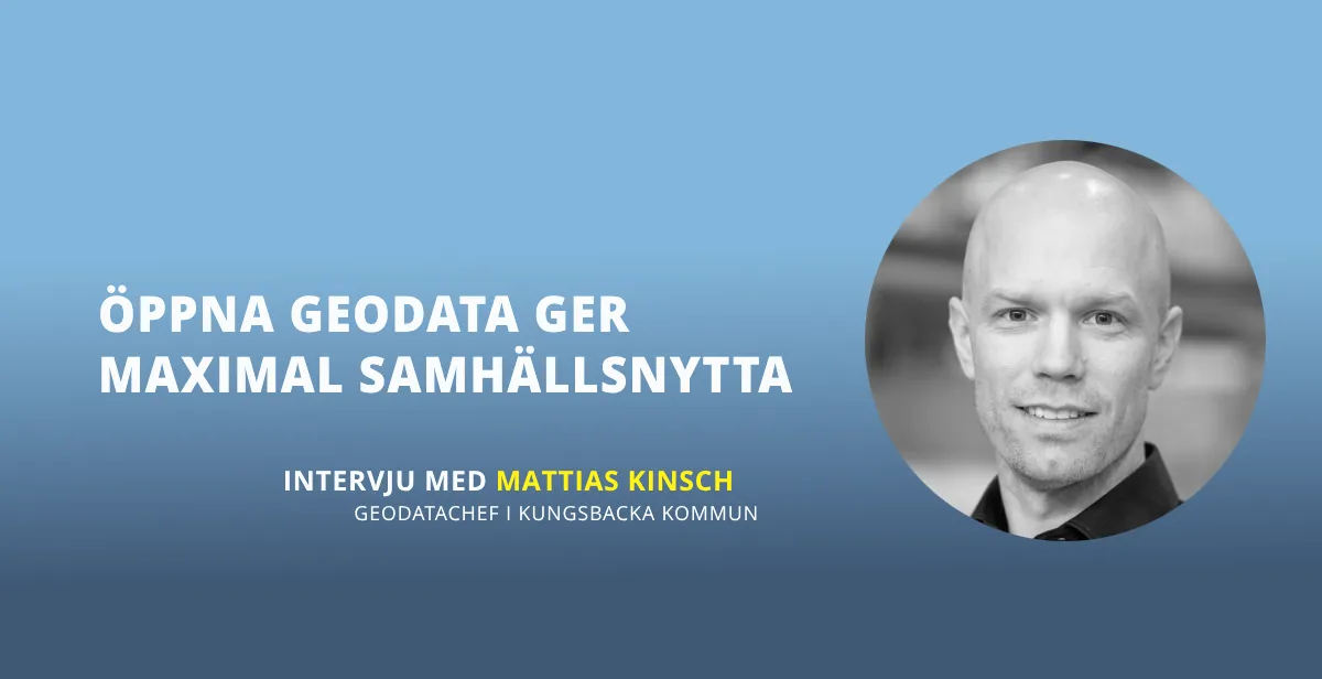 Öppna geodata ger maximal samhällsnytta.