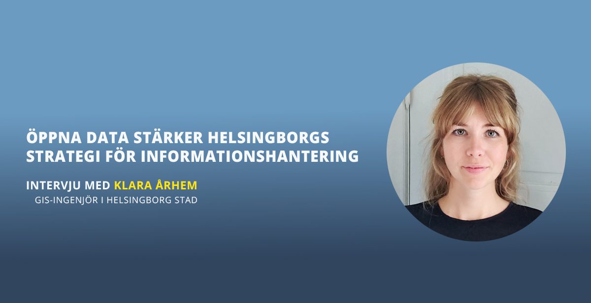 Klara Århem pratar om öppna och delade data i Helsingborg stad